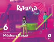 Portada de Música y Danza. 6 Primaria. Revuela. Comunidad de Madrid