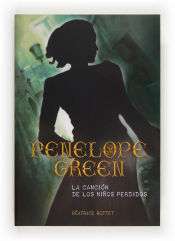 Portada de Penelope Green. La canción de los niños perdidos