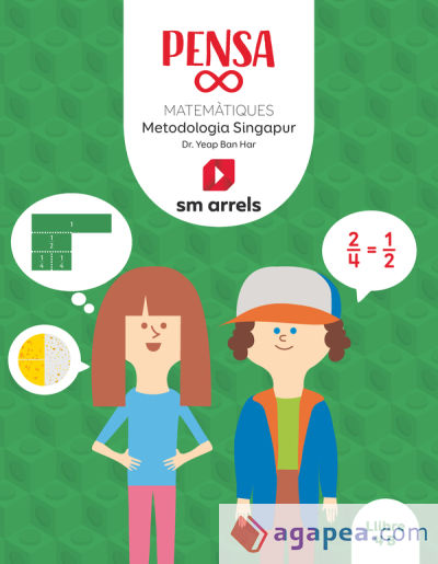 Pensa Infinit. Matemàtiques. Metodología Singapur. 4 Primària. Arrels