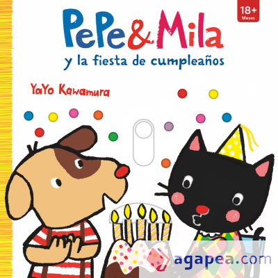 Pepe & Mila y la fiesta de cumpleaños