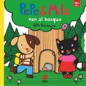 Portada de Pepe y Mila van al bosque. Incluye bolsa de tela