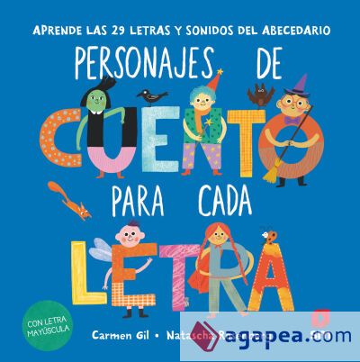 Personajes de cuento para cada letra Personajes de cuento para cada letra