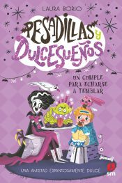 Portada de Pesadillas y Dulcesue&ntilde;os 4: Un cumple para echarse a temblar