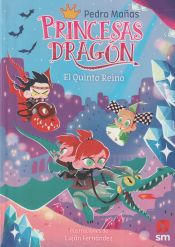 Portada de Princesas Dragón 15: El Quinto Reino