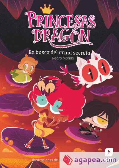 Princesas Dragón: En busca del arma secreta