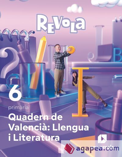Quadern de Valenci&agrave;: Llengua i Literatura. 6 Primaria. Revola