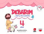 Portada de Religión Católica. 4 años. Debarim. Ven y te cuento
