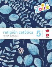 Portada de Religión Católica. 5 Primaria Nuevo Kaire (Murcia)