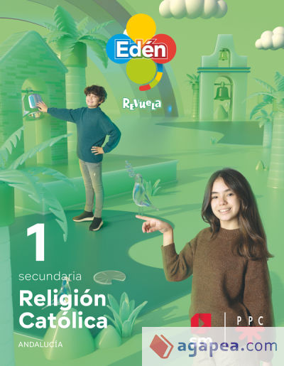 Religión católica. 1 Secundaria. Edén. Revuela. Andalucía