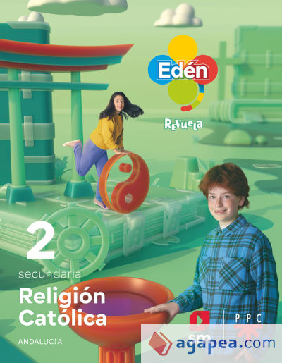 Religión católica. 2 Secundaria. Edén. Revuela. Andalucía