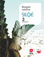 Portada de Religión católica. 3 ESO. Siloé. La Rioja