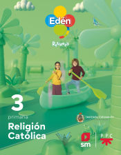 Portada de Religión católica. 3 primaria. CALASANCIAS. Edén. Revuela