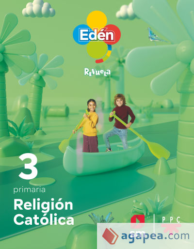 Religión católica. 3 primaria. Edén. Revuela