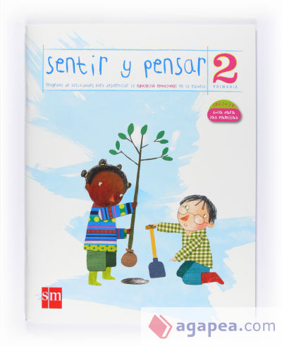 Sentir y Pensar. 2 Primaria