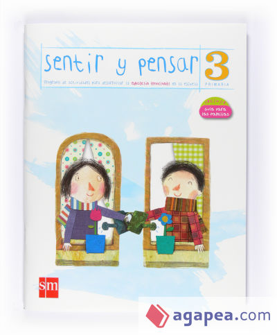 Sentir y Pensar. 3 Primaria