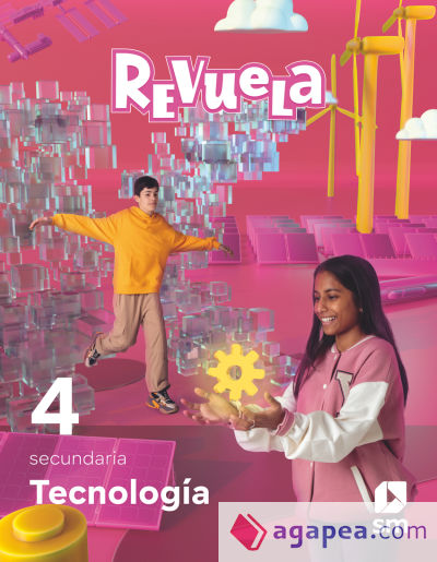 Tecnología. 4 Secundaria. Revuela