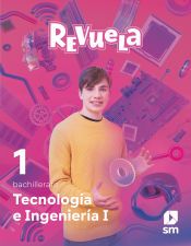 Portada de Tecnología e Ingeniería I. 1 Bachillerato. Revuela