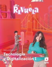 Portada de Tecnología y Digitalización I. Secundaria. Revuela