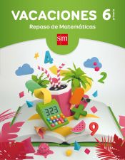 Portada de Vacaciones: repaso de Matemáticas. 6 Educación Primaria