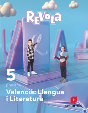 Portada de Valencià: Llengua i Literatura. 5 primària. Revola