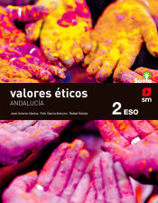 Portada de Valores éticos. 2 ESO. Savia. Andalucía