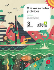 Portada de Valores sociales y cívicos. 3 Primaria. Mas Savia. Andalucía