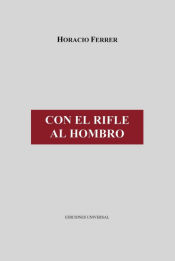 Portada de CON EL RIFLE AL HOMBRO