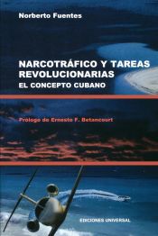 Portada de NARCOTRAFICO Y TAREAS REVOLUCIONARIAS EL CONCEPTO CUBANO