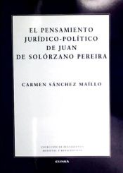 Portada de PENSAMIENTO JURIDICO POLITICO DE JUAN SOLORZANO PEREIRA,EL