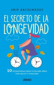 Portada de El Secreto de la Longevidad