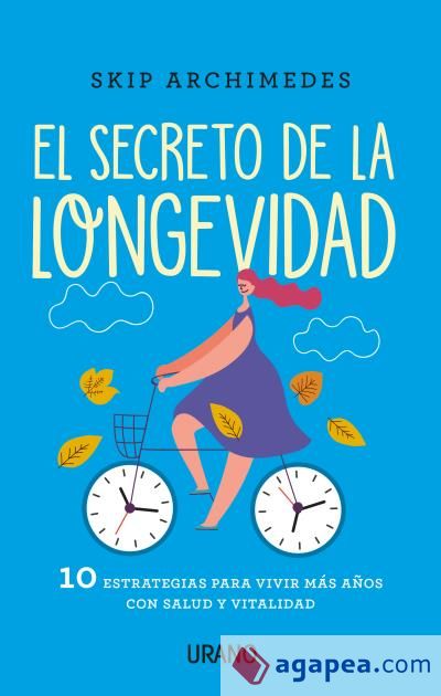 El Secreto de la Longevidad