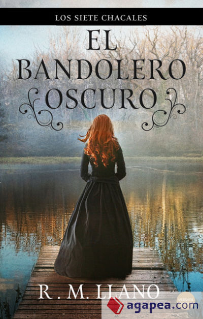 El bandolero oscuro