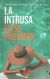 Portada de La intrusa, de Elyse Friedman