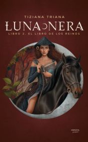 Portada de Luna Nera. Libro 2: El libro de los reinos