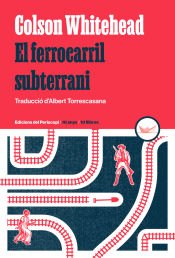 Portada de El ferrocarril subterrani