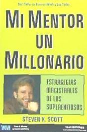 Portada de MI MENTOR UN MILLONARIO