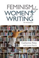 Portada de Feminism and Women's Writing: An Introduction