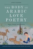 Portada de The Body in Arabic Love Poetry: The 'Udhri Tradition