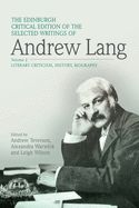 Portada de The Edinburgh Critical Edition of the Selected Writings of Andrew Lang, Volume 1: Anthropology, Fairy Tale, Folklore, the Origins of Religion, Psychic