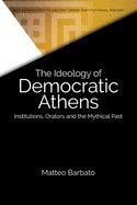 Portada de The Ideology of Democratic Athens