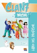 Portada de CLAN 7 INICIAL A1.1 LIBRO DEL PROFESOR