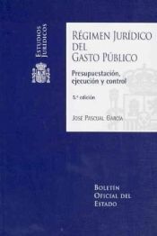 Portada de Régimen jurídico del gasto público