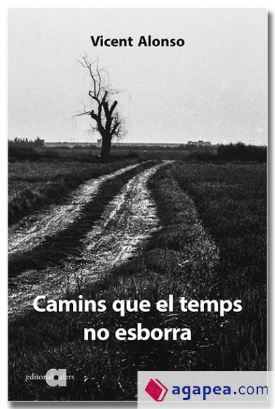 Camins que el temps no esborra