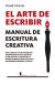 Portada de ARTE DE ESCRIBIR, EL . MANUAL DE ESCRITURA CREATIVA, de David Vicente Valentín