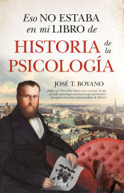 Portada de ESO NO ESTABA...HIST. DE LA PSICOLOG?A