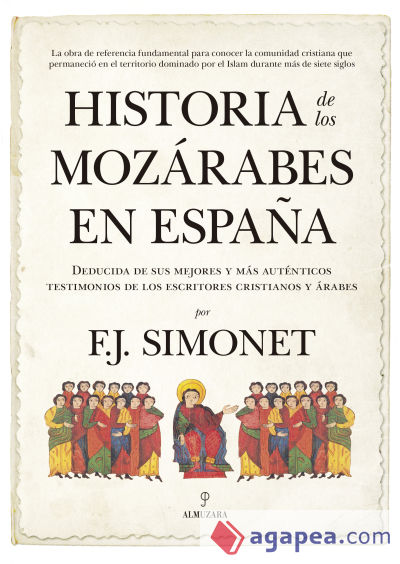 HISTORIA DE LOS MOZÁRABES