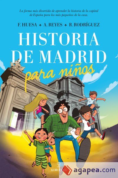 HISTORIA DE MADRID PARA NI&Ntilde;OS