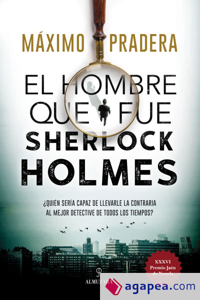 HOMBRE QUE FUE SHERLOCK HOLMES, EL