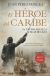 Portada de HÉROE DEL CARIBE, EL (LEB), de J. Pérez-Foncea