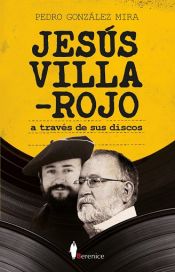 Portada de Jesús Villa-Rojo, a través de sus discos